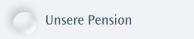 Unsere Pension